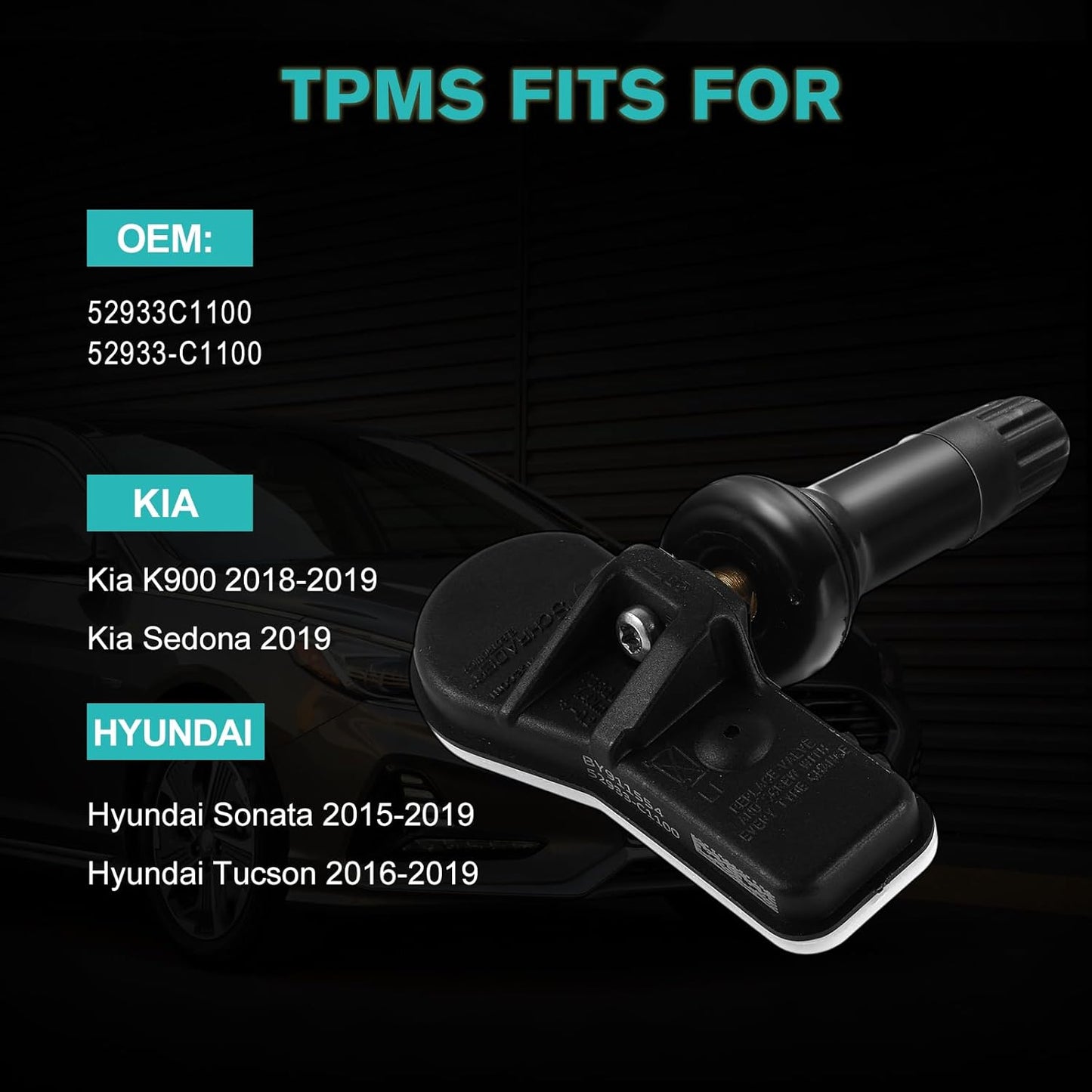 Tire Pressure Monitoring System TPMS Sensors Compatible with Hyundai Sonata 2015-2019, Hyundai Tucson 2016-2019, Kia K900 2018 2019,Kia Sedona 2019 52933C1100